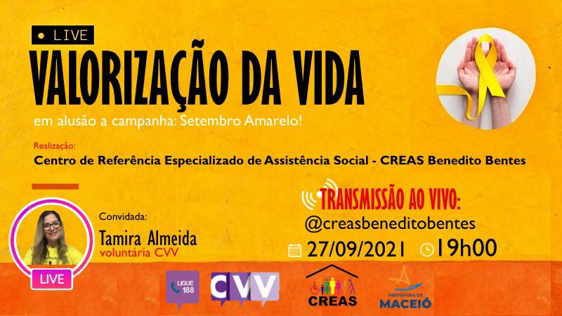 Live - Prevenção ao Suicídio (Creas Benedito Bentes)
