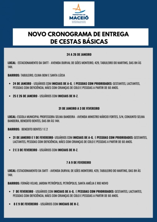 Na próxima semana, entrega acontecerá no Benedito Bentes.