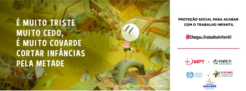 Campanha do Dia Nacional Combate ao Trabalho Infantil - 12 de Junho