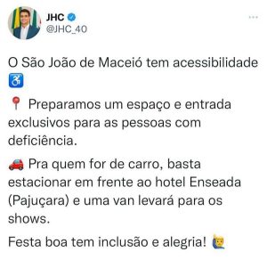 Publicação do prefeito de Maceió sobre acessibilidade nas festas juninas em Jaraguá. Foto: Reprodução