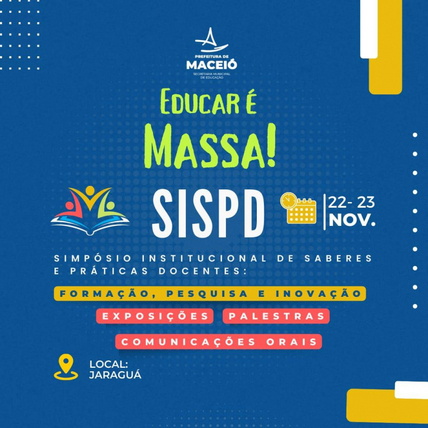 No simpósio serão apresentadas as práticas pedagógicas que obtriveram êxito em sala de aula